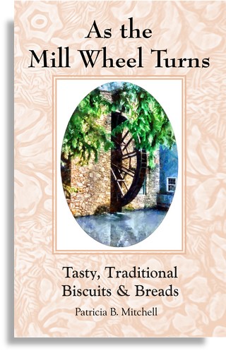 As the Mill Wheel Turns