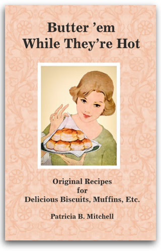 Butter 'em While They're Hot