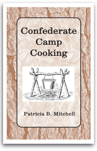 Confederate Camp Cooking