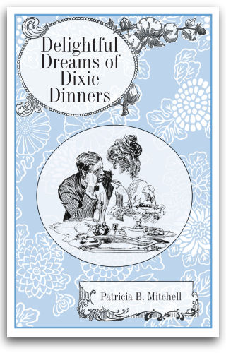 Delightful Dreams of Dixie Dinners