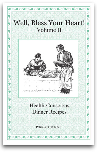 Well, Bless Your Heart, Vol. II